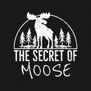 Secret of Moose